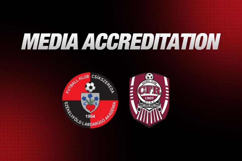 Sajtóakkreditáció az FK Csíkszereda–Kolozsvári CFR mérkőzésre