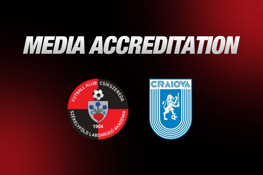 Sajtóakkreditáció az FK Csíkszereda–Universitatea Craiova mérkőzésre